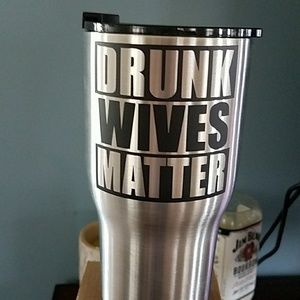 Brand new RTIC TUMBLER! DRUNK WIVES MATTER